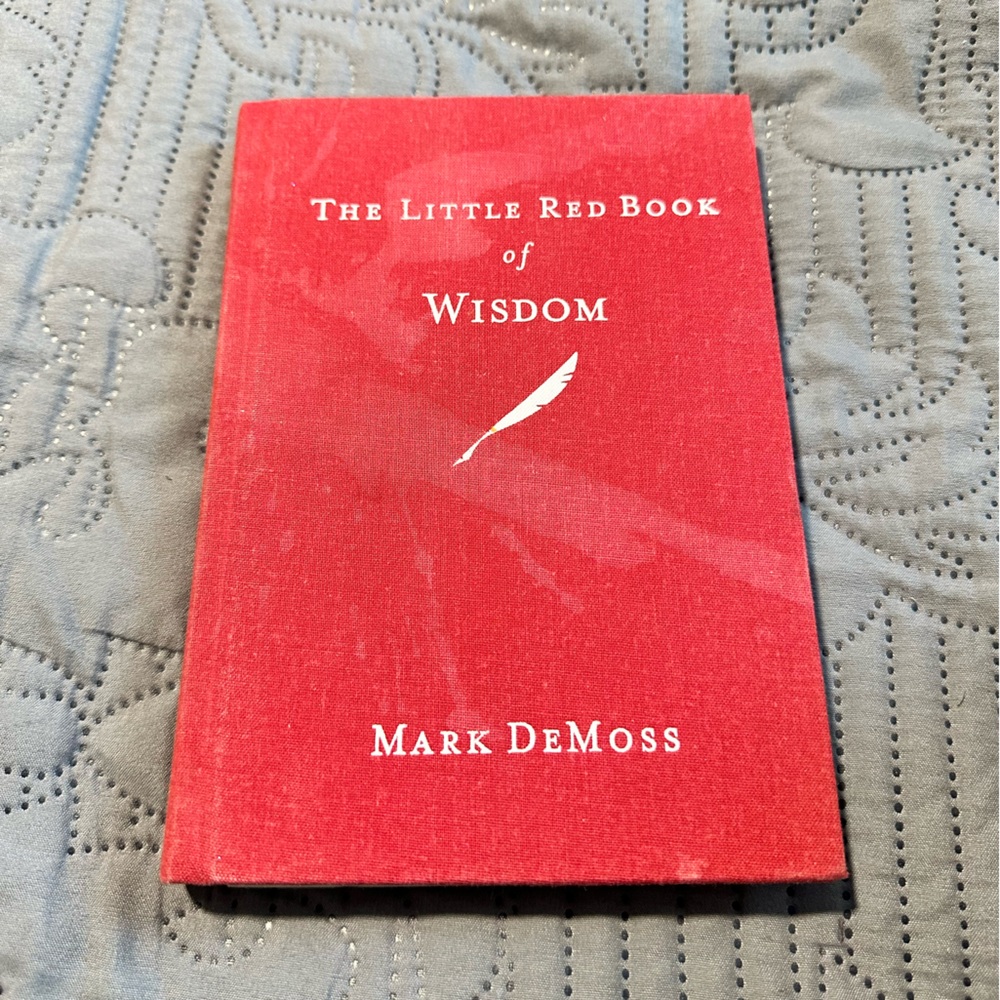 "The Little Red Book of Wisdom" by Mark DeMoss